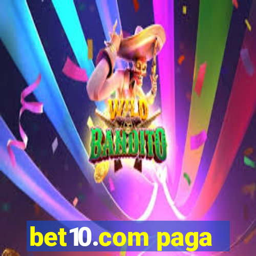 bet10.com paga